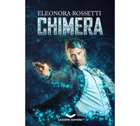 Libri Eleonora Rossetti - Chimera