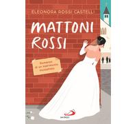 Libri Eleonora Rossi Castelli - Mattoni rossi - 2023 (Le vele)