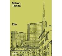 Libri Elfo - Milano Infinita