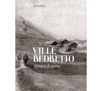Libri Elia Spizzi - Valle Bedretto - 2017