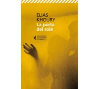 Libri Elias Khoury - La porta del sole - 2014