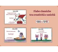 Libri Elide Fumagalli - Fiabe Classiche Tra Creativita E Unicita. Con Kamishibai
