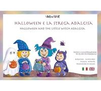 Libri Elide Fumagalli - Halloween E La Strega Adalgisa. Kamishibai Con Schede. E