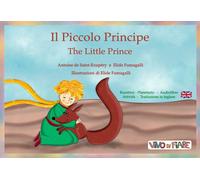 Libri Elide Fumagalli / Saint-Exupery Antoine de - Il Piccolo Principe-The Littl