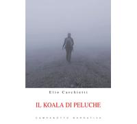 Libri Elio Carchietti - Il Koala Di Peluche