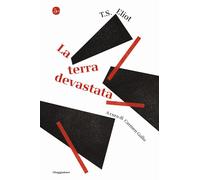 Libri Eliot Thomas S. - La Terra Devastata