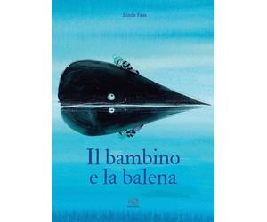 Libri Elisa Frilli - Il bambino e la balena - 2025