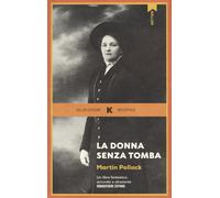 Libri Elisa Leonzio - La donna senza tomba - 2024 (Reportage)