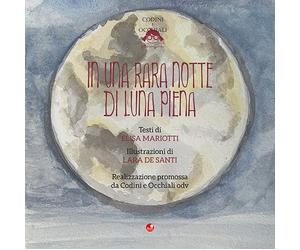 Libri Elisa Mariotti - In una rara notte di luna piena - 2023