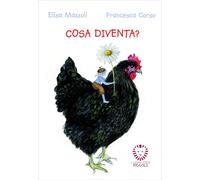 Libri Elisa Mazzoli - Cosa Diventa? Ediz. Illustrata. Con Carte