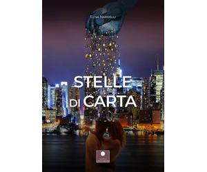 Libri Elisa Nardelli - Stelle di carta - 2021