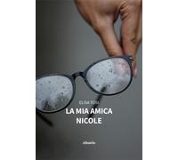La mia amica Nicole