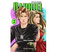 Gabriel. Shattered diamonds. Nuova ediz.. Vol. 2