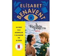 Libri Elísabet Benavent - Il Racconto Perfetto