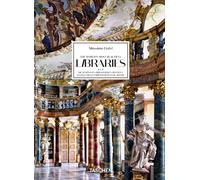 MASSIMO LISTRI. THE WORLD'S MOST BEAUTIFUL LIBRARIES. EDIZ. INGLESE, FRANCESE E