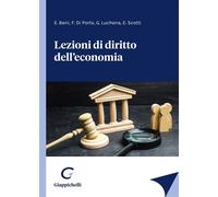 LEZIONI DI DIRITTO DELL'ECONOMIA - BANI ELISABETTA, DI PORTO FABIANA -