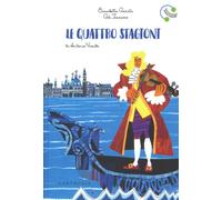 Le quattro stagioni. Ediz. a colori