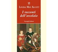 Libri Elisabetta Parri - I racconti dell'arcolaio - 2025