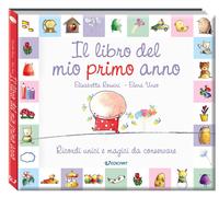 Libri Elisabetta Rossini / Elena Urso - Il Libro Del Mio Primo Anno. Ricordi Uni