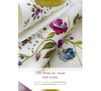 Libri Elisabetta Sforza - Di Rosa In Rosa. Ricamare Gli Acquerelli Di Patrizia S