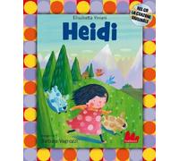 Heidi. Ediz. illustrata. Con CD Audio