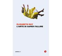 L' arte di saper fallire