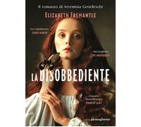 Libri Elizabeth Fremantle - La Disobbediente