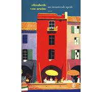 Libri Elizabeth von Arnim - Un incantevole aprile - 2017