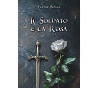 Il soldato e la rosa