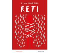 Libri Eloy Moreno - Reti