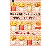 Libri Elvira Grassi - Grande ragazza, piccola città - 2025