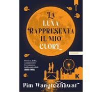 Libri Elvira Grassi - La luna rappresenta il mio cuore - 2024