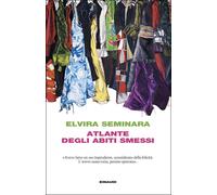 Libri Elvira Seminara - Atlante Degli Abiti Smessi