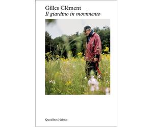 Libri Emanuela Borio - Il giardino in movimento - 2025 (Habitat)
