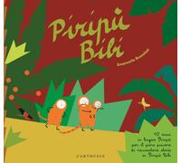 Piripù Bibi. Ediz. a colori