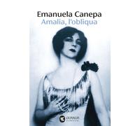 Libri Emanuela Canepa - Amalia, L'obliqua