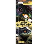Caro dinosauro