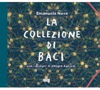 Libri Emanuela Nava - La Collezione Di Baci. Ediz. A Colori