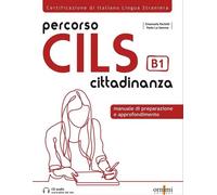 Libri Emanuela Paciotti - Percorso Cils Cittadinanza B1 - Test Di Preparazione +