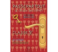 Libri Emanuele Gagliardini - Passepartout. La Chiave Dei Saperi. Sussidiario Sem
