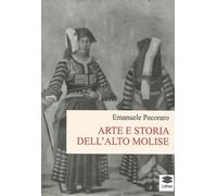 Arte e storia dell'alto Molise