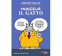 Libri Emanuelle Caillat - Monsieur Il Gatto - 2024 (Satira)