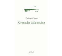 Cronache dalle rovine