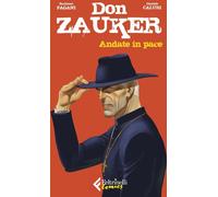 Andate in pace. Don Zauker - Pagani Emiliano