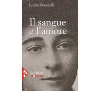 Il sangue e l'amore
