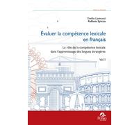 Libri Emilio Lastrucci / Raffaele Spiezia - Evaluer La Competence Lexicale En Fr