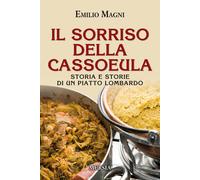 Libri Emilio Magni - Il sorriso della cassoeula - 2018