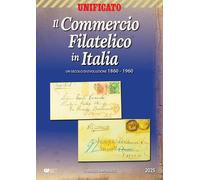 Libri Emilio Simonazzi - Il Commercio Filatelico In Italia. Un Secolo Di Evoluzi