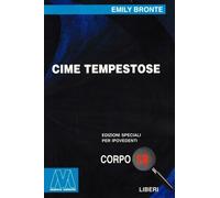 Libri Emily Brontë - Cime Tempestose. Ediz. Per Ipovedenti