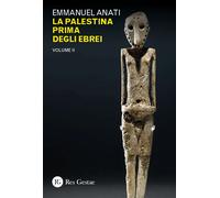 Libri Emmanuel Anati - La Palestina Prima Degli Ebrei #02